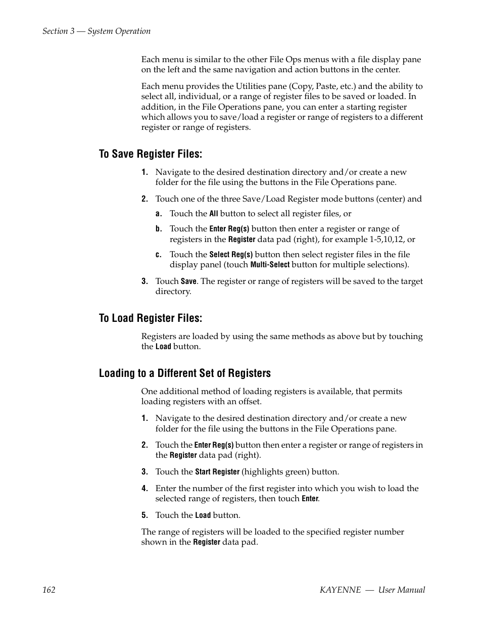 To save register files, To load register files, Loading to a different set of registers | Grass Valley Kayenne v.3.0 User Manual | Page 162 / 480