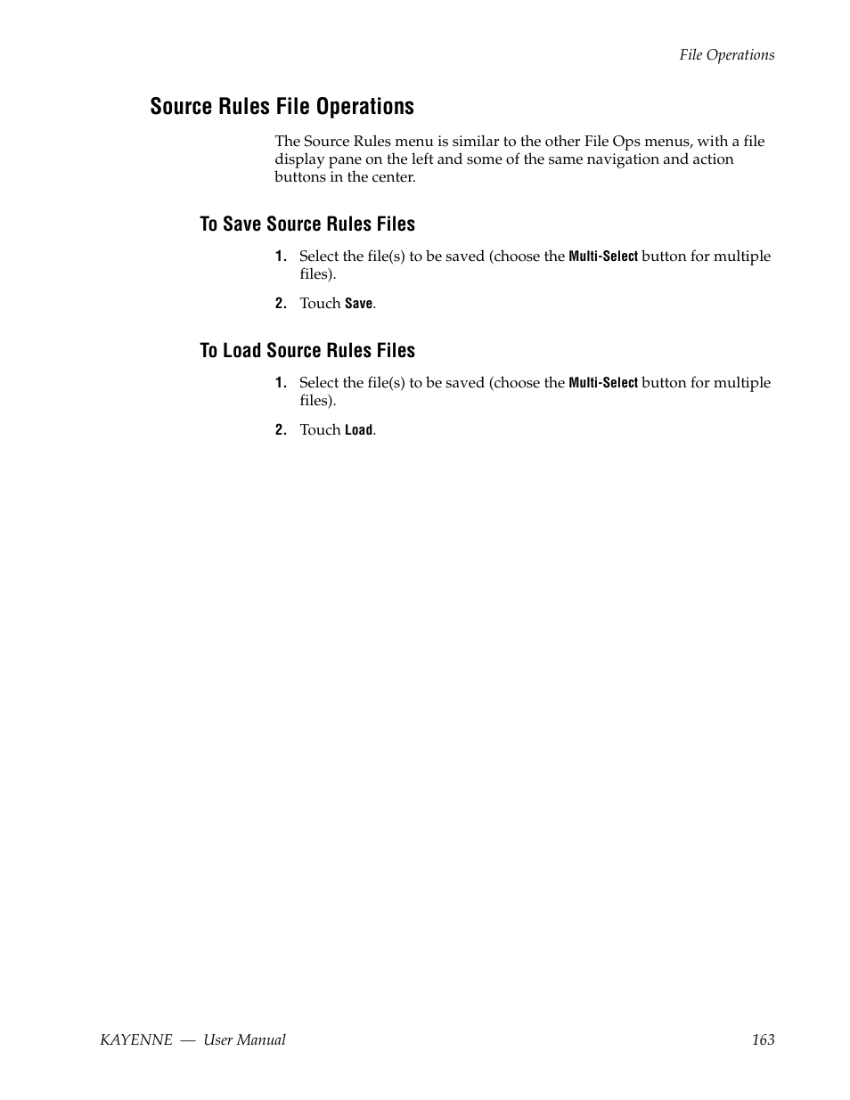 Source rules file operations, To save source rules files, To load source rules files | Grass Valley Kayenne v.3.0 User Manual | Page 163 / 480