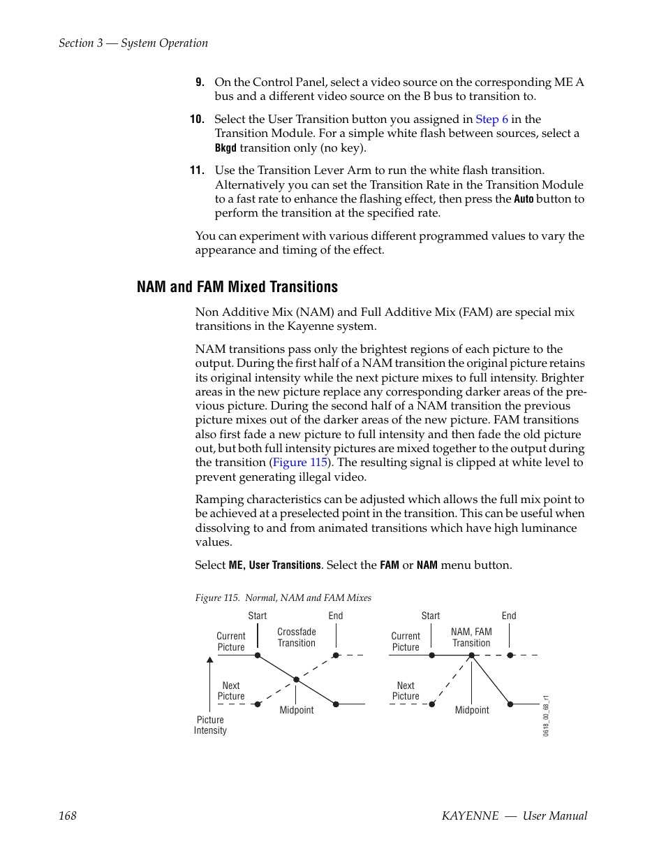 Nam and fam mixed transitions | Grass Valley Kayenne v.3.0 User Manual | Page 168 / 480