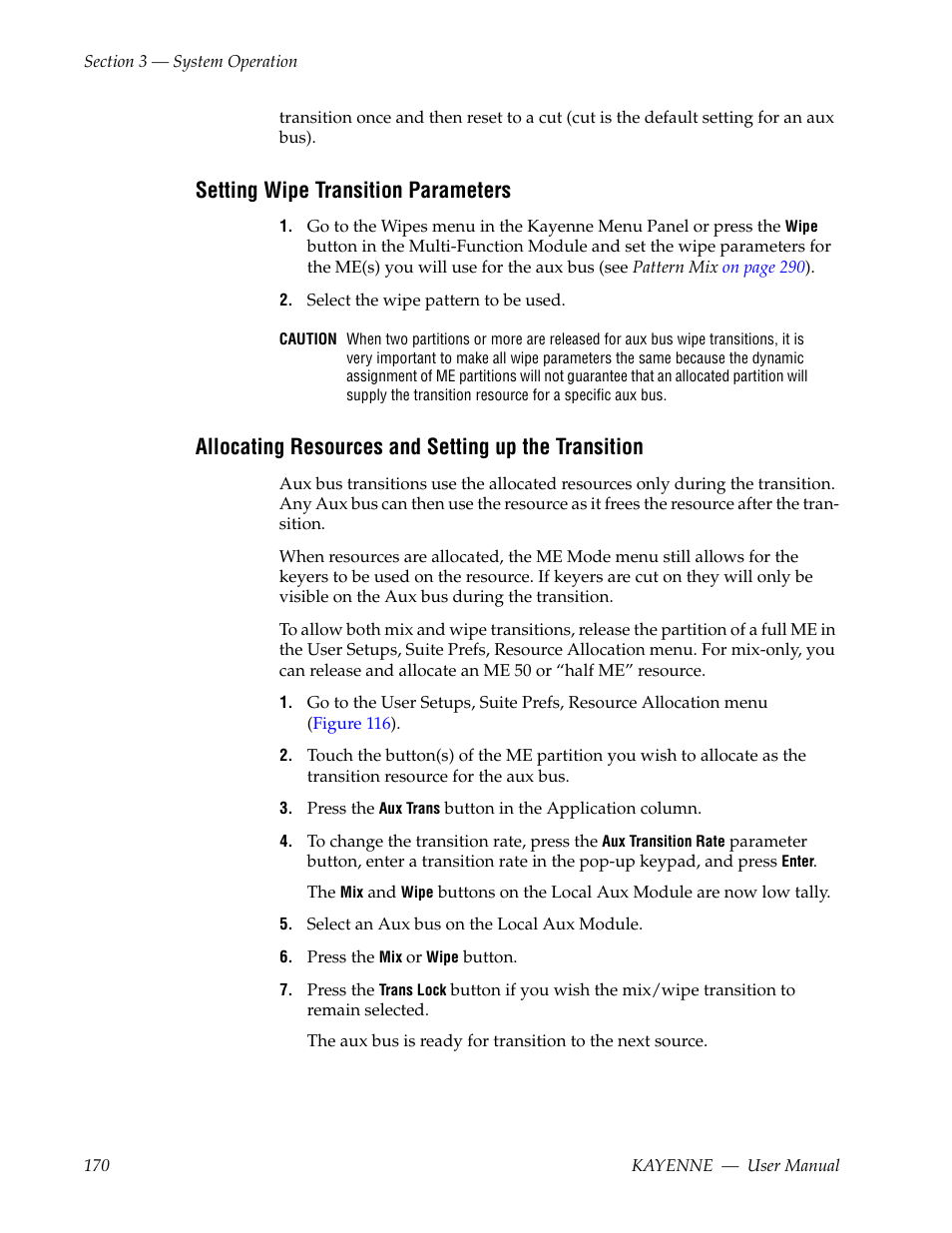 Setting wipe transition parameters, Allocating resources and setting up the transition | Grass Valley Kayenne v.3.0 User Manual | Page 170 / 480