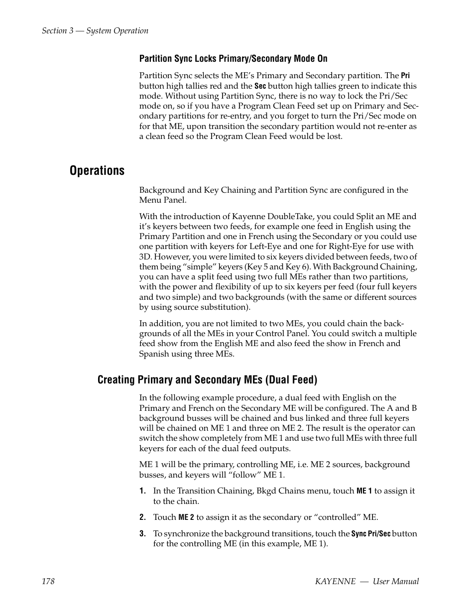 Operations, Creating primary and secondary mes (dual feed) | Grass Valley Kayenne v.3.0 User Manual | Page 178 / 480