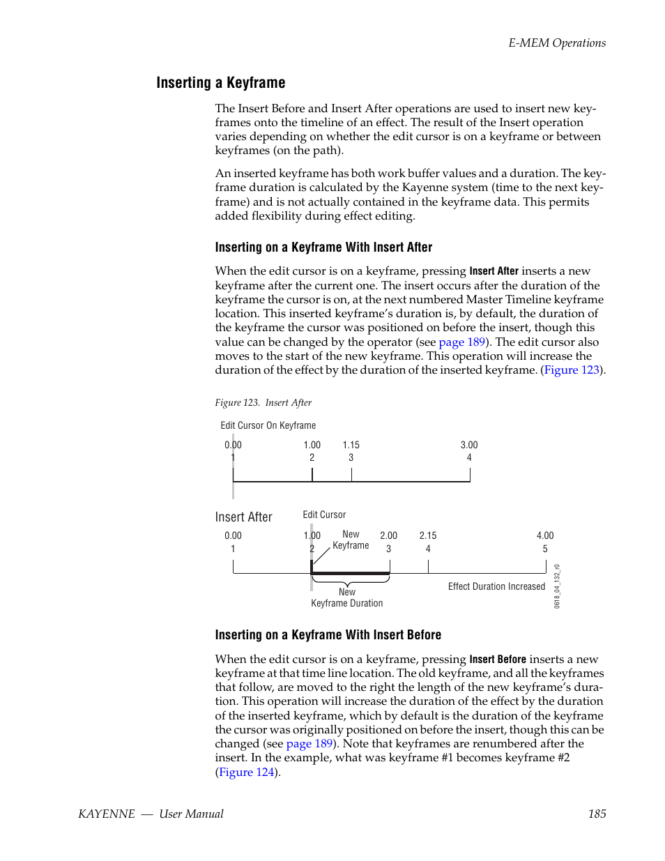 Inserting a keyframe | Grass Valley Kayenne v.3.0 User Manual | Page 185 / 480