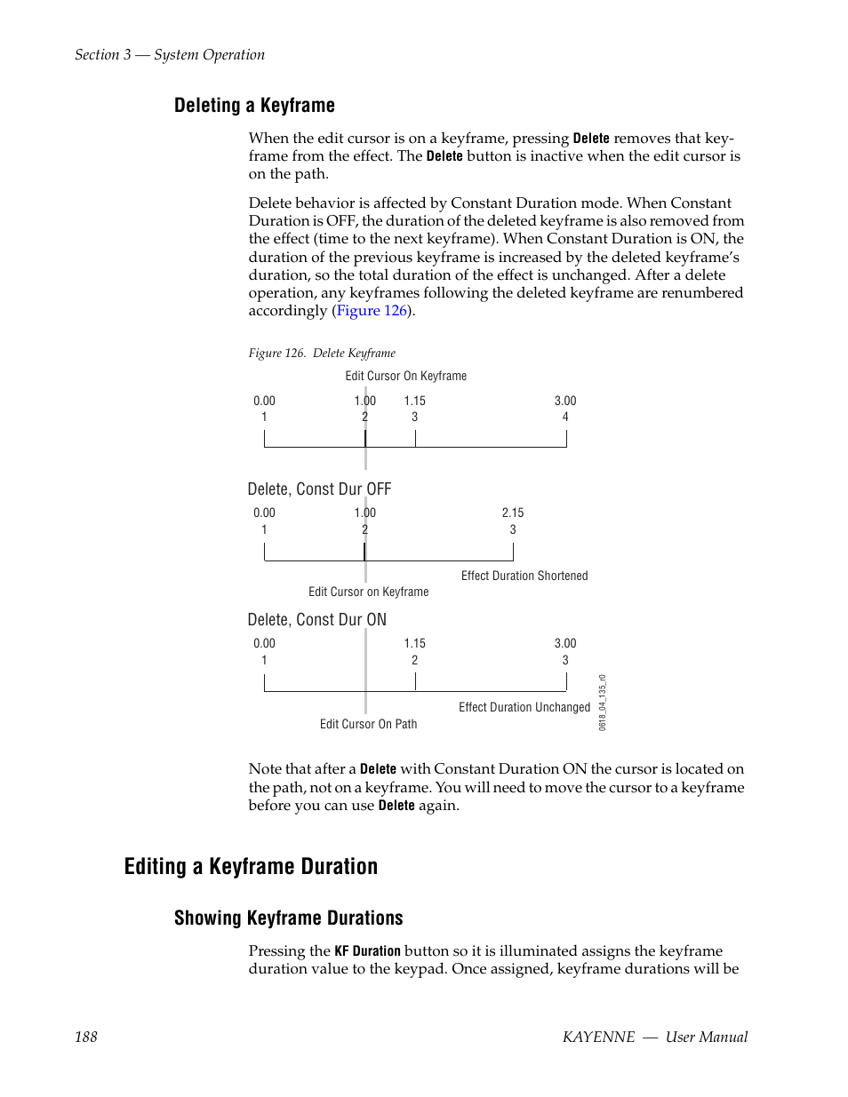 Deleting a keyframe, Editing a keyframe duration, Showing keyframe durations | Grass Valley Kayenne v.3.0 User Manual | Page 188 / 480