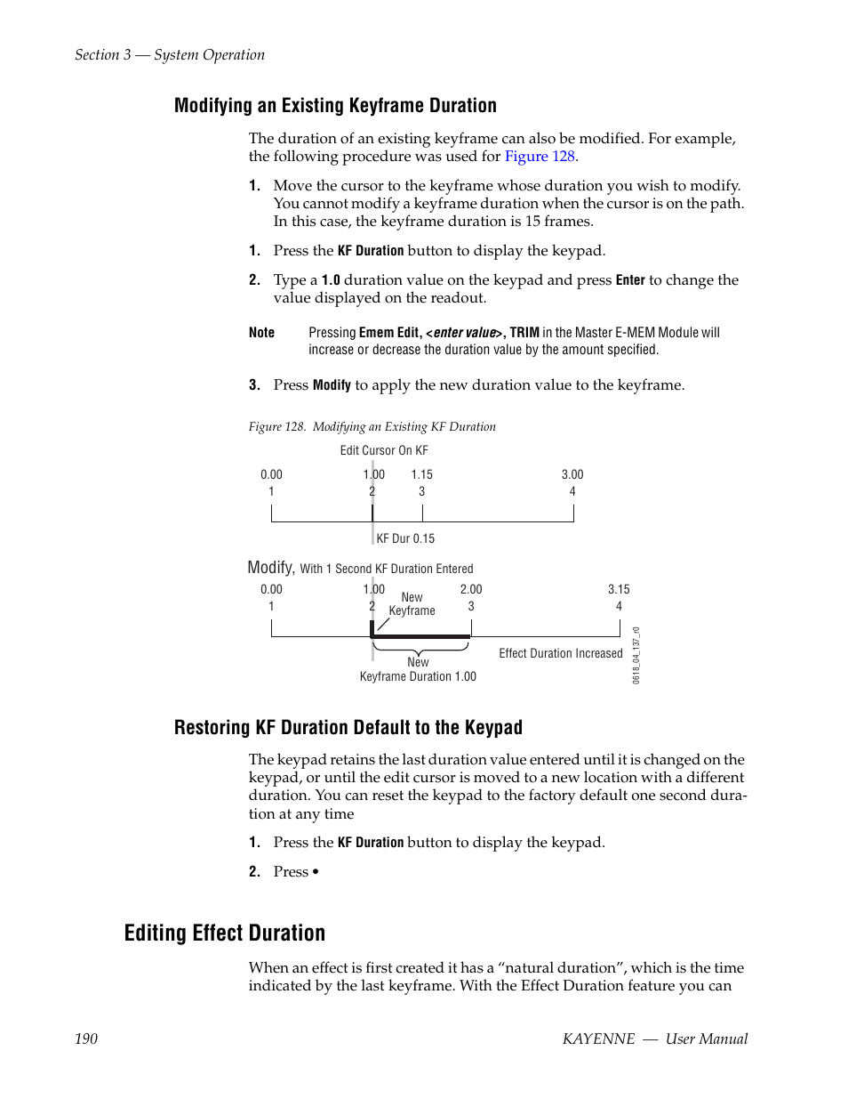 Modifying an existing keyframe duration, Restoring kf duration default to the keypad, Editing effect duration | Grass Valley Kayenne v.3.0 User Manual | Page 190 / 480