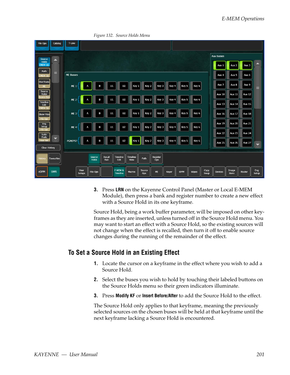 To set a source hold in an existing effect | Grass Valley Kayenne v.3.0 User Manual | Page 201 / 480