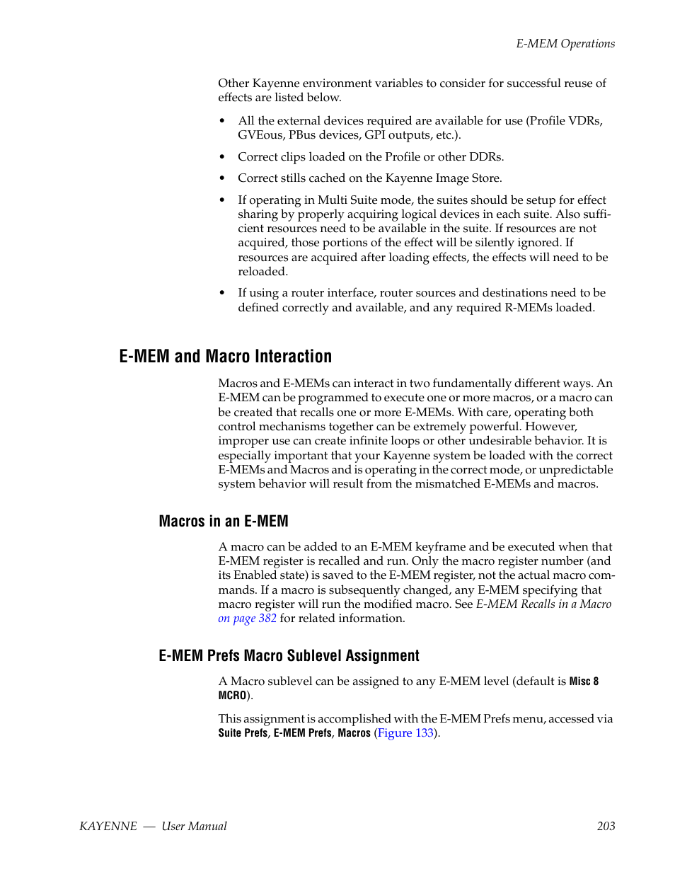 E-mem and macro interaction, Macros in an e-mem, E-mem prefs macro sublevel assignment | Grass Valley Kayenne v.3.0 User Manual | Page 203 / 480