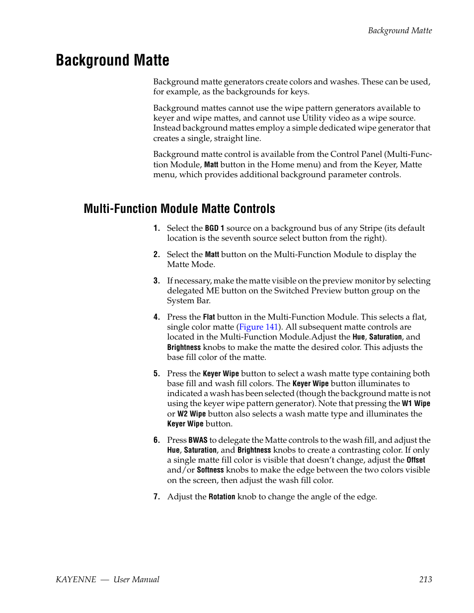 Background matte, Multi-function module matte controls | Grass Valley Kayenne v.3.0 User Manual | Page 213 / 480