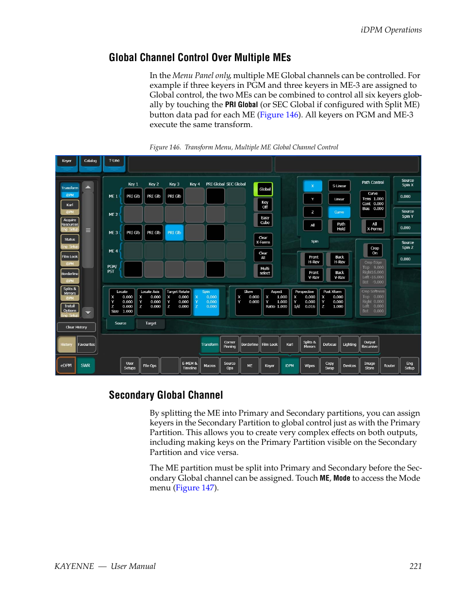 Global channel control over multiple mes, Secondary global channel | Grass Valley Kayenne v.3.0 User Manual | Page 221 / 480