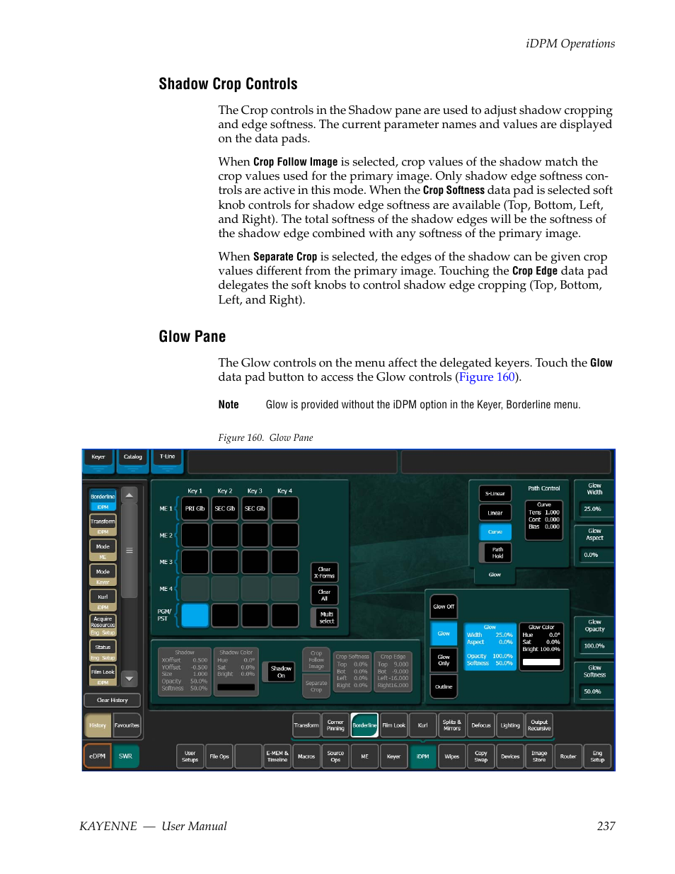 Shadow crop controls, Glow pane | Grass Valley Kayenne v.3.0 User Manual | Page 237 / 480