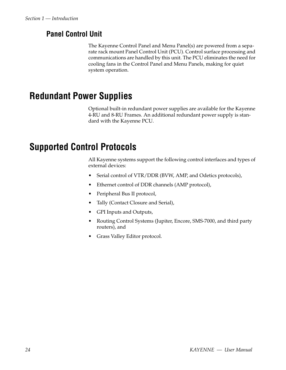 Panel control unit, Redundant power supplies, Supported control protocols | Grass Valley Kayenne v.3.0 User Manual | Page 24 / 480