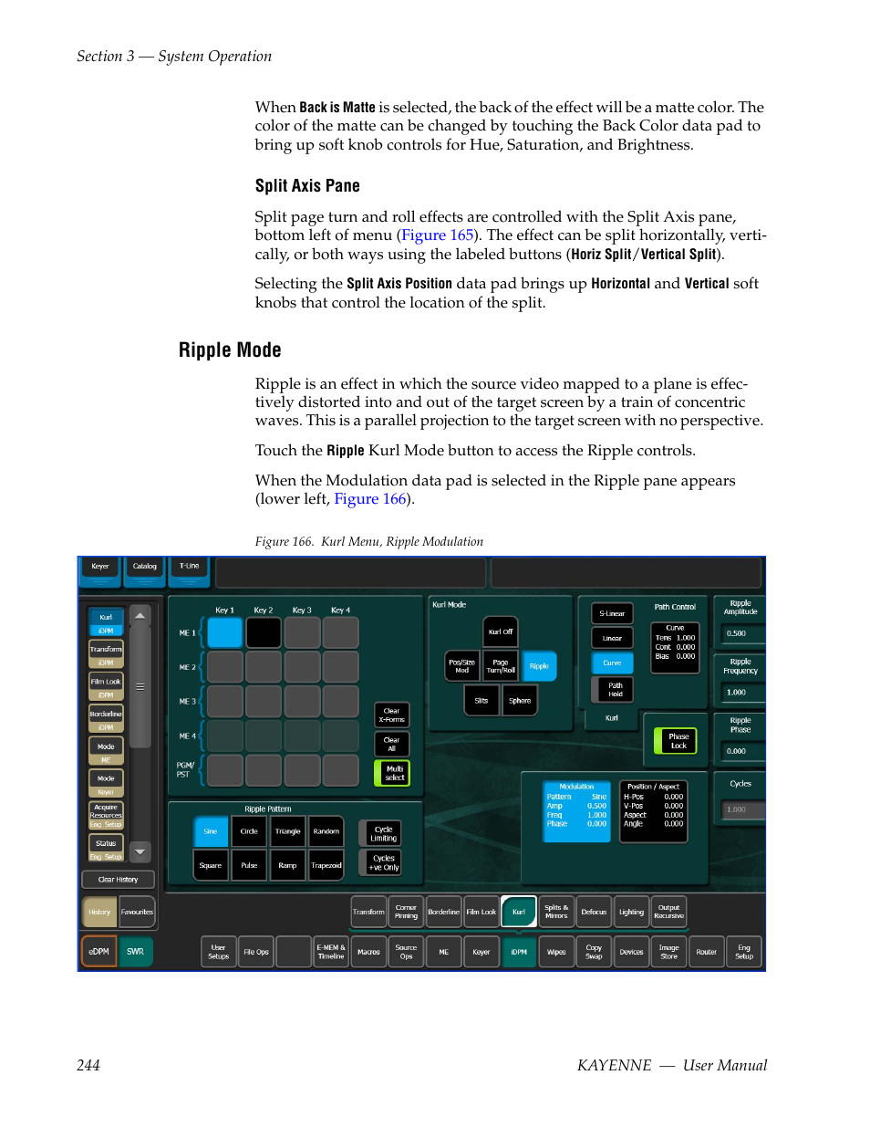 Ripple mode | Grass Valley Kayenne v.3.0 User Manual | Page 244 / 480
