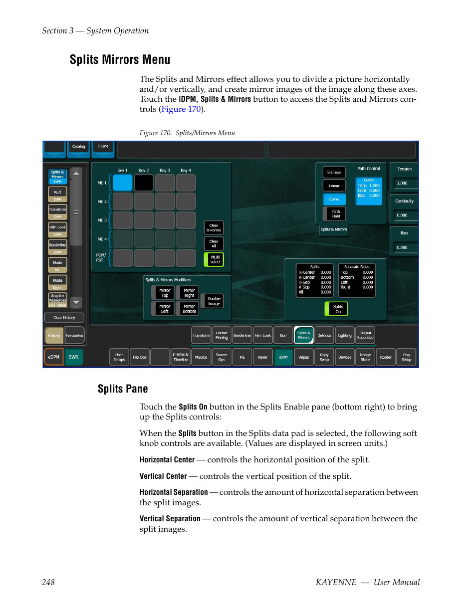 Splits mirrors menu, Splits pane | Grass Valley Kayenne v.3.0 User Manual | Page 248 / 480