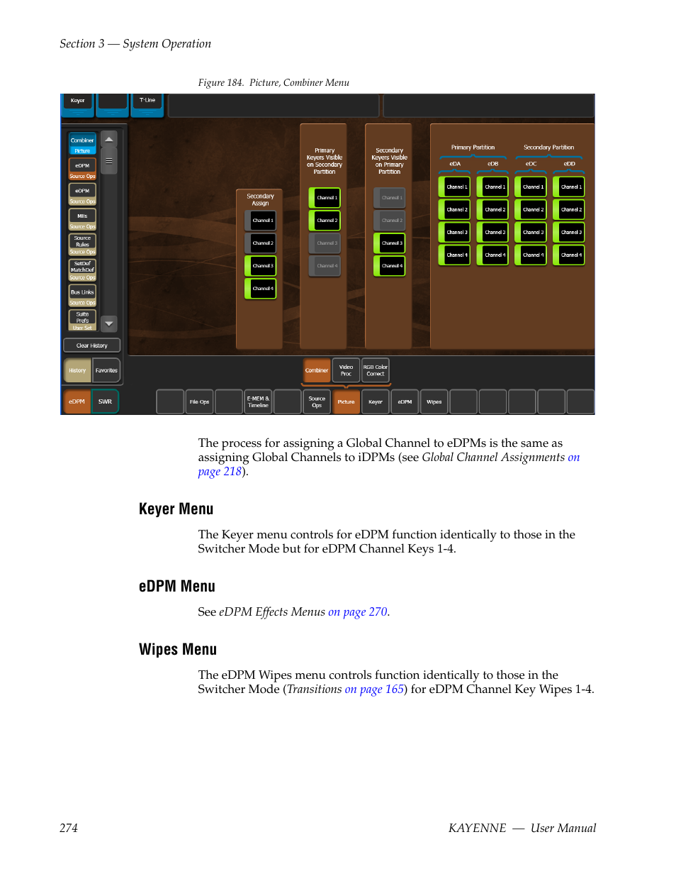 Keyer menu, Edpm menu, Wipes menu | Grass Valley Kayenne v.3.0 User Manual | Page 274 / 480
