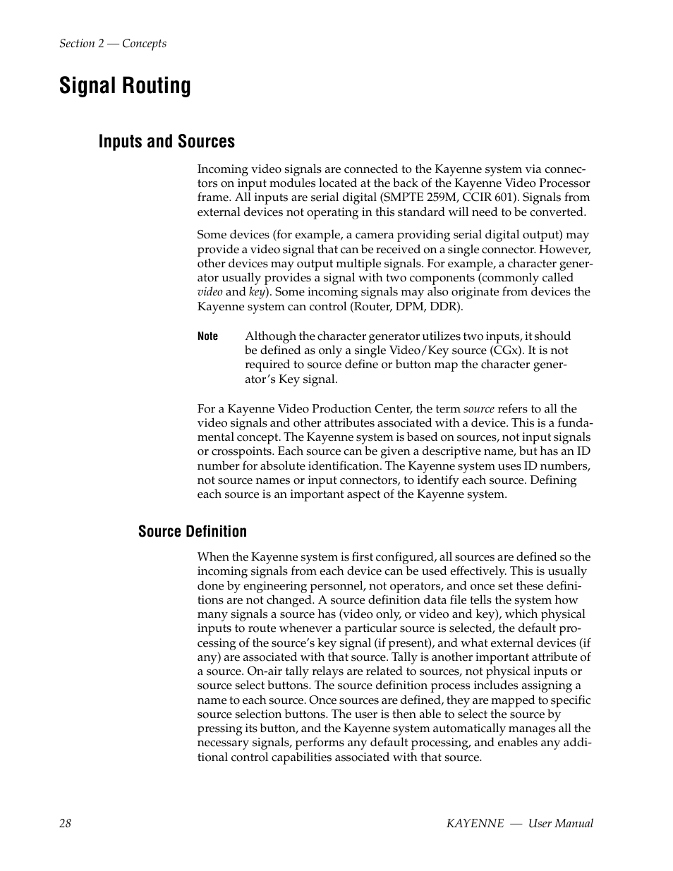 Signal routing, Inputs and sources, Source definition | Grass Valley Kayenne v.3.0 User Manual | Page 28 / 480