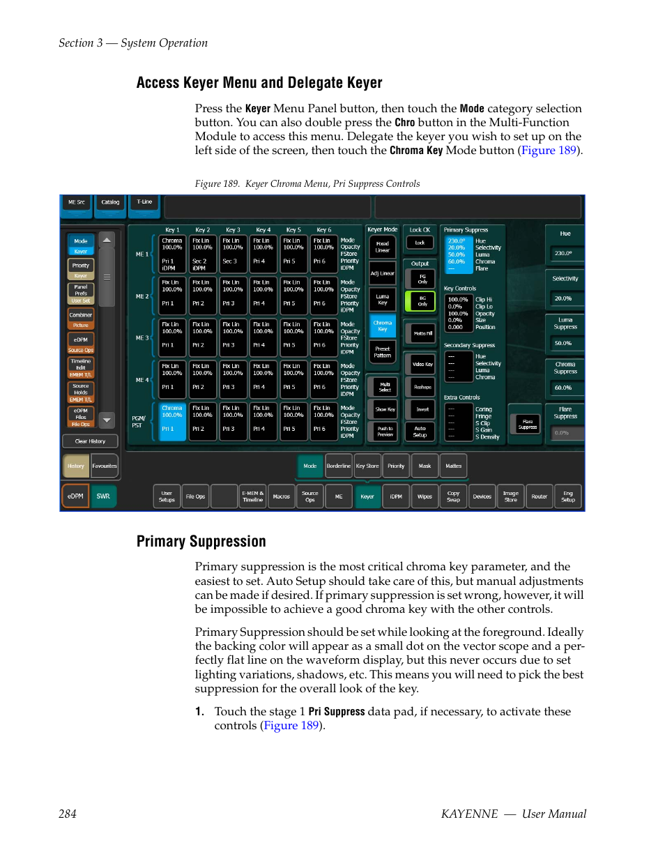 Access keyer menu and delegate keyer, Primary suppression | Grass Valley Kayenne v.3.0 User Manual | Page 284 / 480