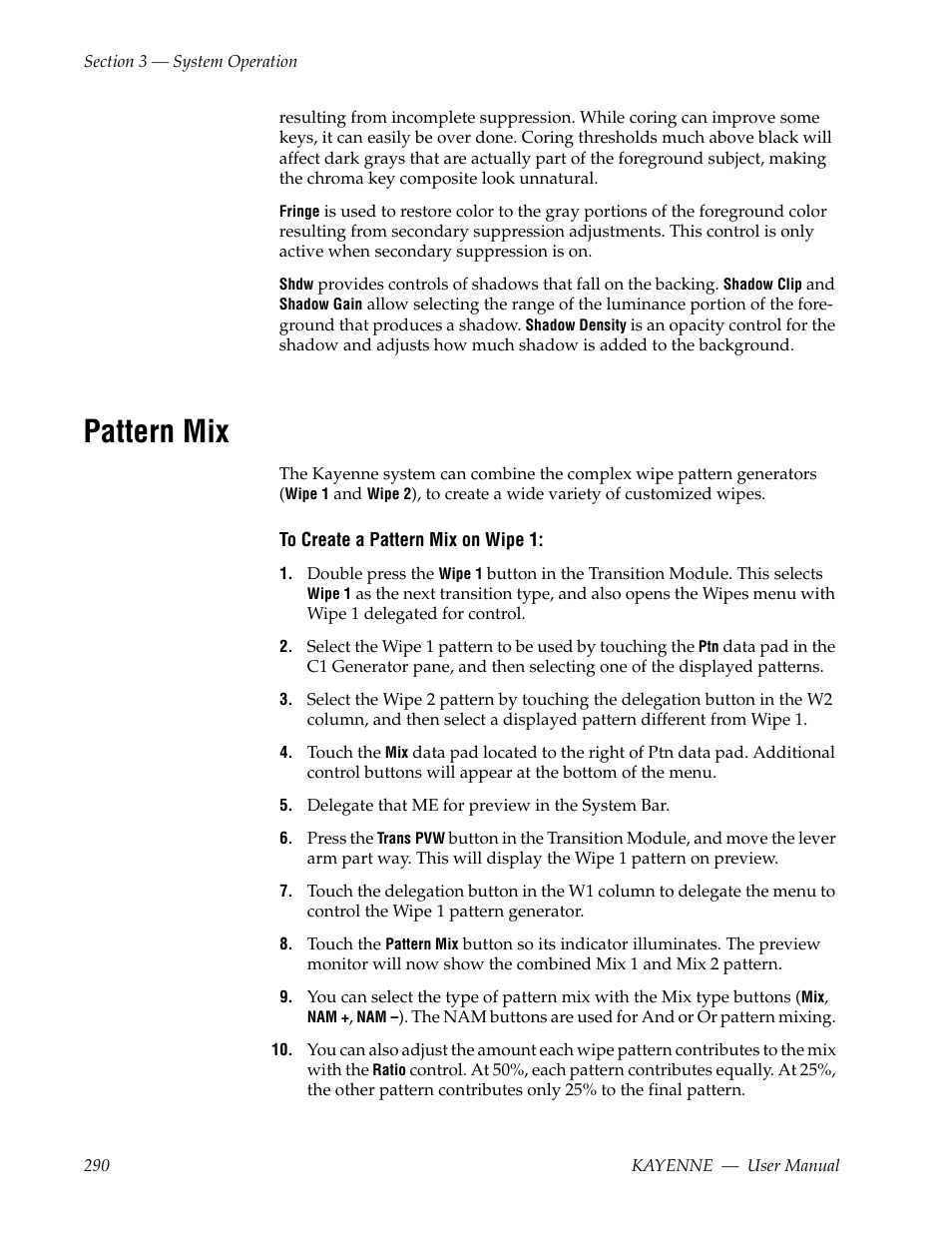 Pattern mix | Grass Valley Kayenne v.3.0 User Manual | Page 290 / 480