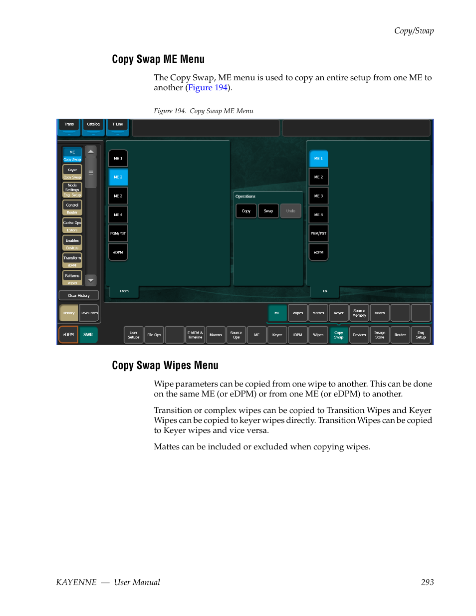 Copy swap me menu, Copy swap wipes menu | Grass Valley Kayenne v.3.0 User Manual | Page 293 / 480