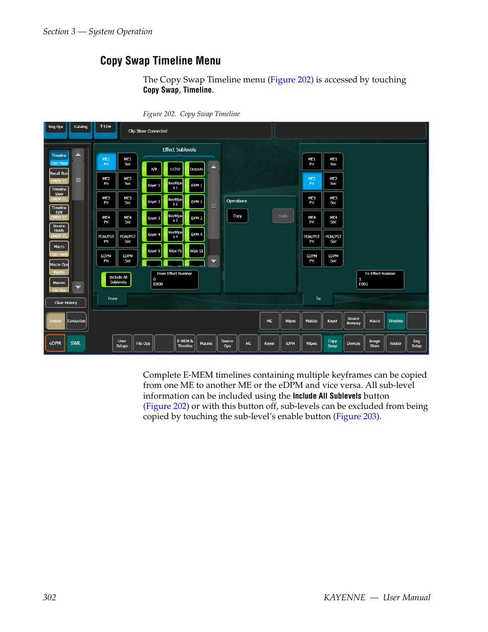 Copy swap timeline menu | Grass Valley Kayenne v.3.0 User Manual | Page 302 / 480