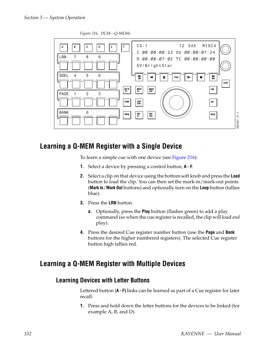 Learning a q-mem register with a single device, Learning a q-mem register with multiple devices, Learning devices with letter buttons | Select a device by pressing a control button, Buttons) and optionally turn on the, Button (tallies blue), Press the, Button, Optionally, press the, Lettered button | Grass Valley Kayenne v.3.0 User Manual | Page 332 / 480