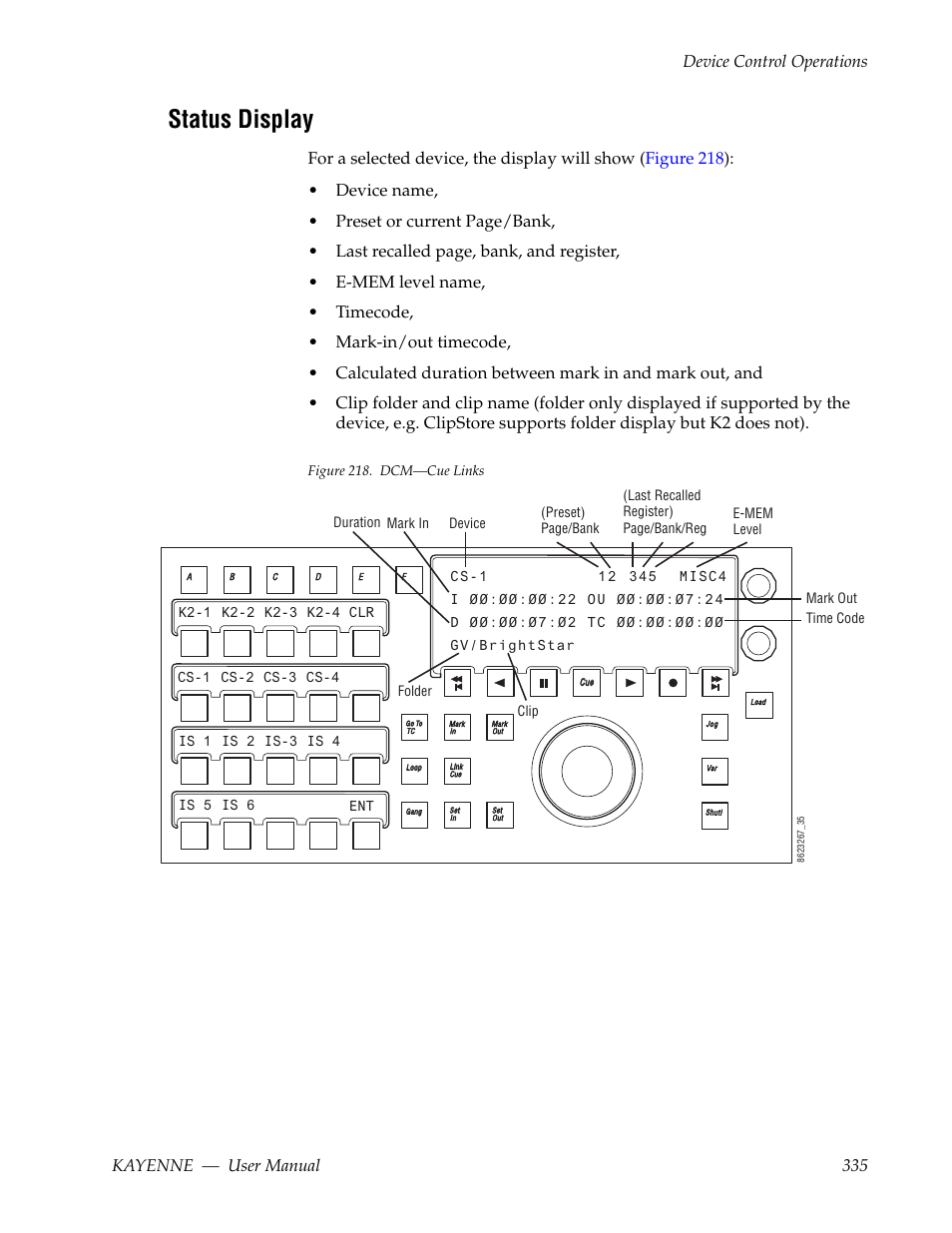 Status display | Grass Valley Kayenne v.3.0 User Manual | Page 335 / 480
