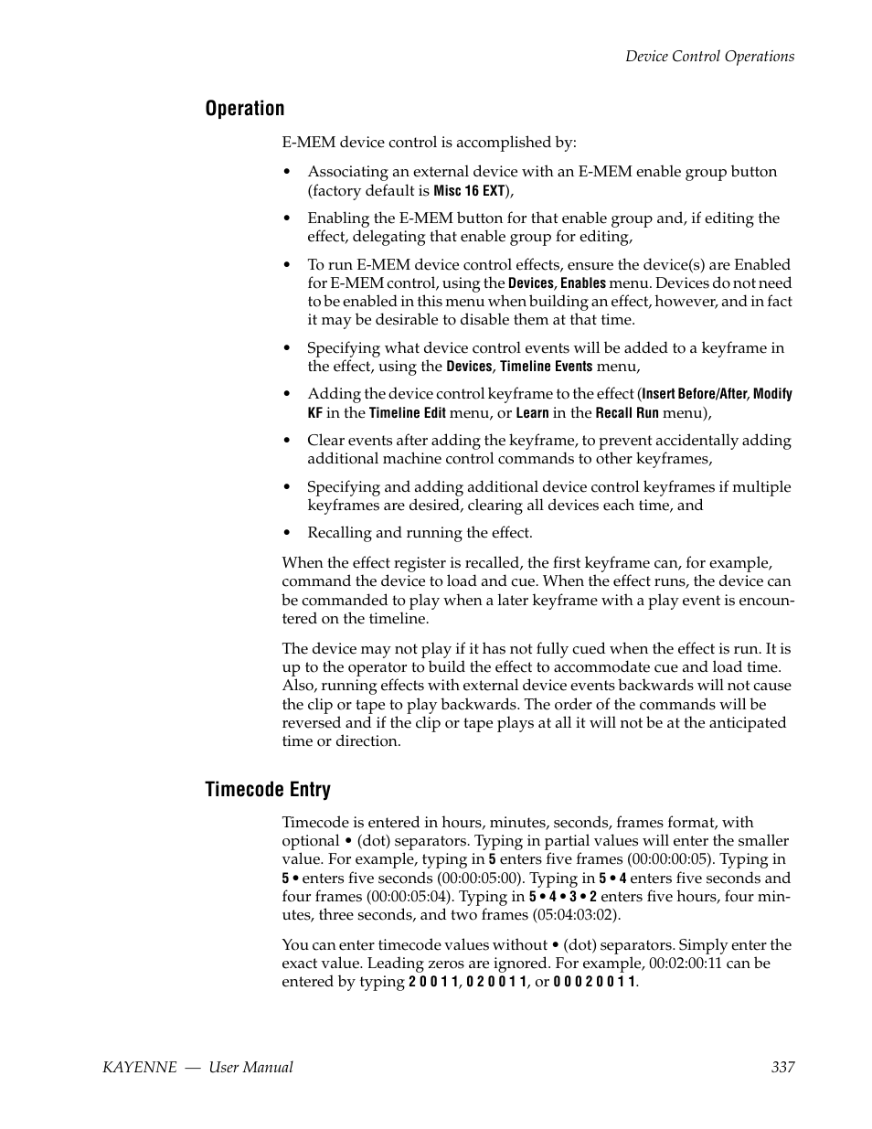 Operation, Timecode entry | Grass Valley Kayenne v.3.0 User Manual | Page 337 / 480