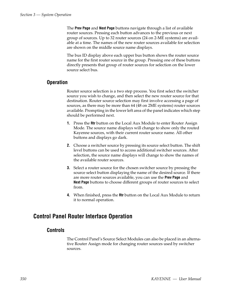 Operation, Control panel router interface operation, Controls | Grass Valley Kayenne v.3.0 User Manual | Page 350 / 480