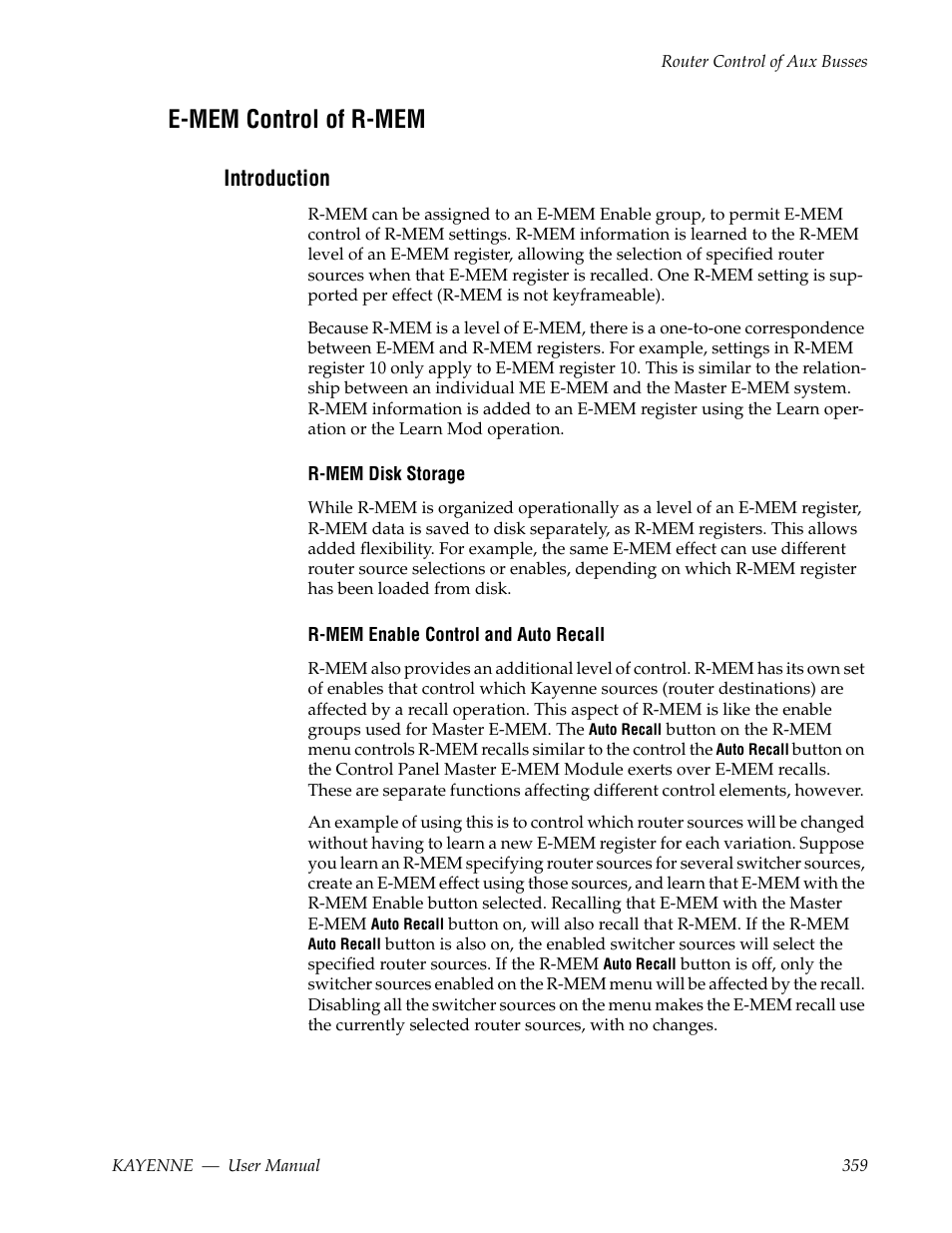 E-mem control of r-mem, Introduction | Grass Valley Kayenne v.3.0 User Manual | Page 359 / 480