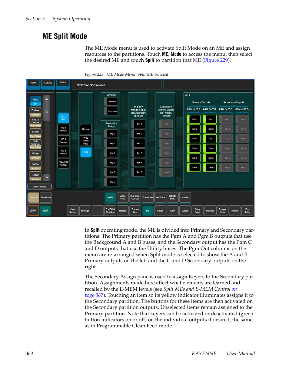 Me split mode | Grass Valley Kayenne v.3.0 User Manual | Page 364 / 480