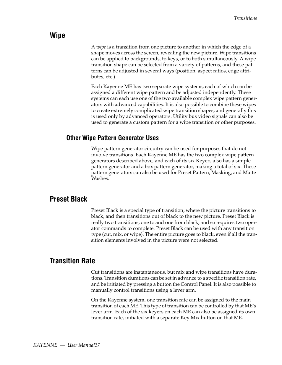 Wipe, Other wipe pattern generator uses, Preset black | Transition rate | Grass Valley Kayenne v.3.0 User Manual | Page 37 / 480
