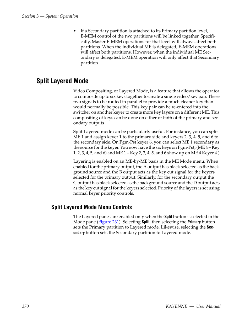 Split layered mode, Split layered mode menu controls | Grass Valley Kayenne v.3.0 User Manual | Page 370 / 480