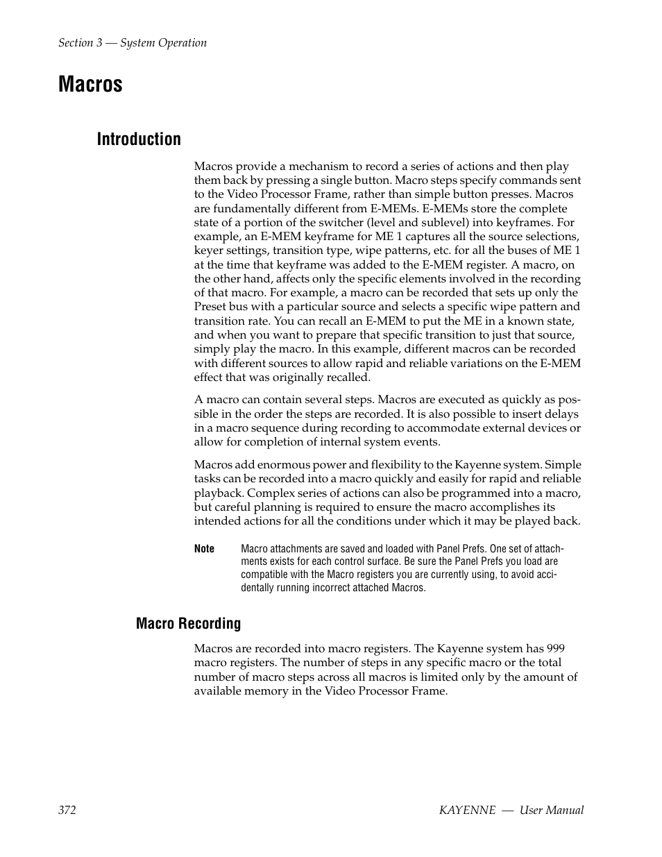 Macros, Introduction, Macro recording | Grass Valley Kayenne v.3.0 User Manual | Page 372 / 480