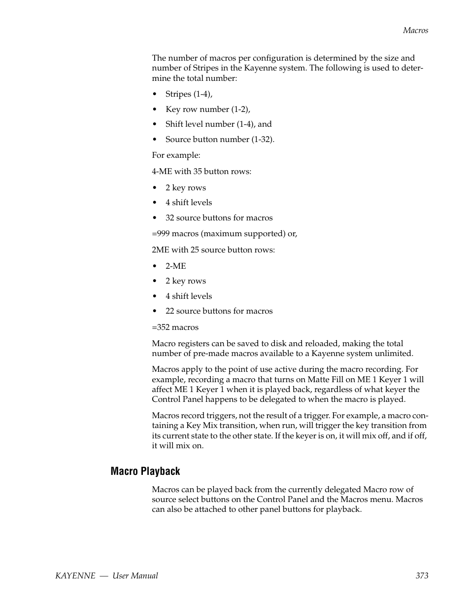 Macro playback | Grass Valley Kayenne v.3.0 User Manual | Page 373 / 480