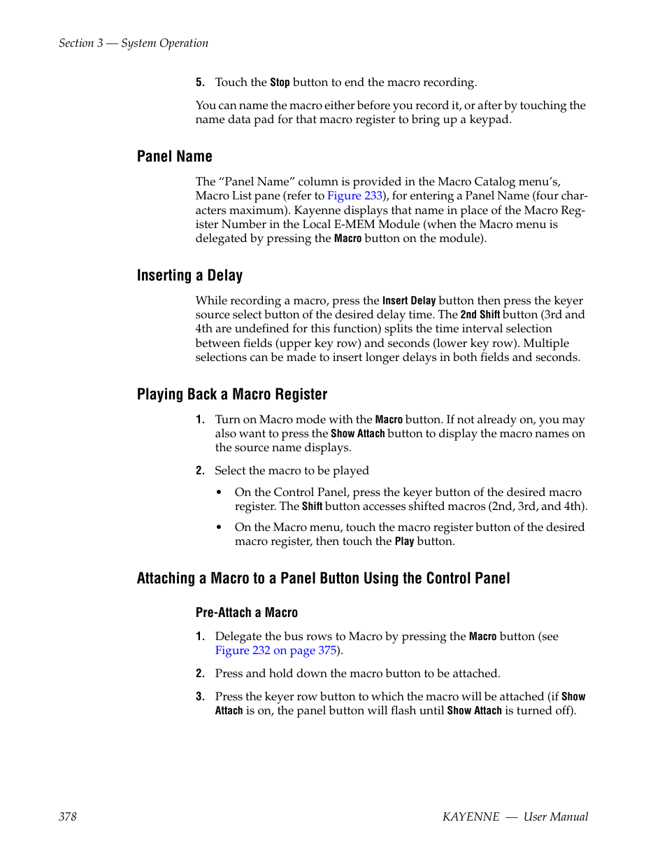 Panel name, Inserting a delay, Playing back a macro register | Grass Valley Kayenne v.3.0 User Manual | Page 378 / 480