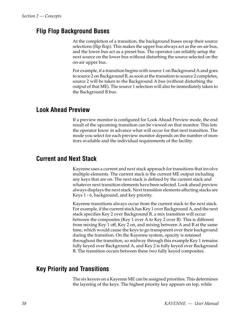 Flip flop background buses, Look ahead preview, Current and next stack | Key priority and transitions | Grass Valley Kayenne v.3.0 User Manual | Page 38 / 480