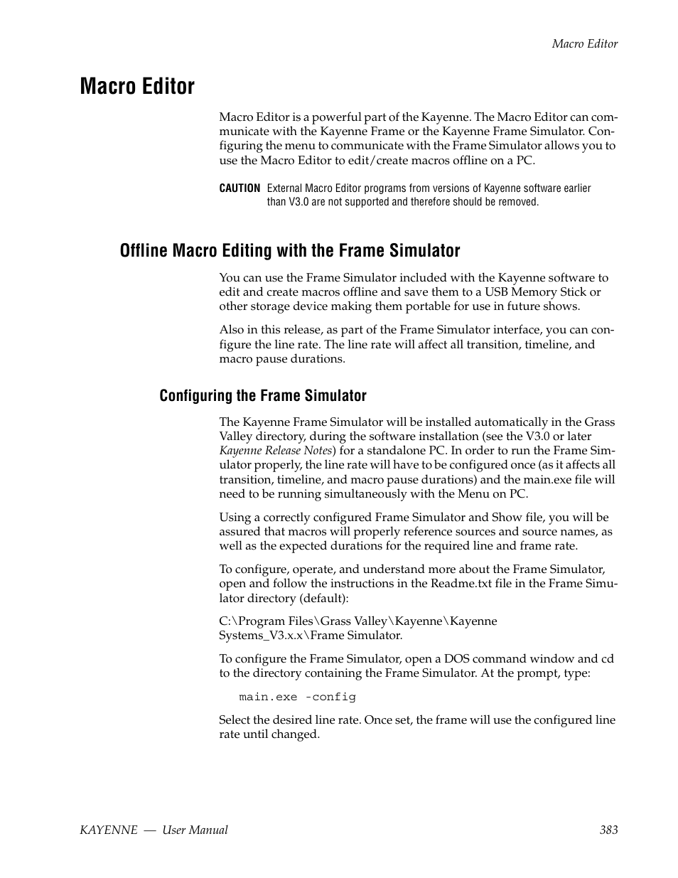 Macro editor, Offline macro editing with the frame simulator, Configuring the frame simulator | Grass Valley Kayenne v.3.0 User Manual | Page 383 / 480