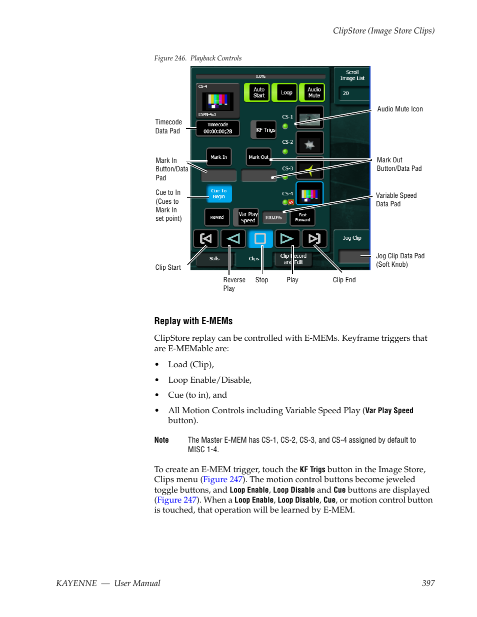 Figure 246, Replay with e-mems | Grass Valley Kayenne v.3.0 User Manual | Page 397 / 480