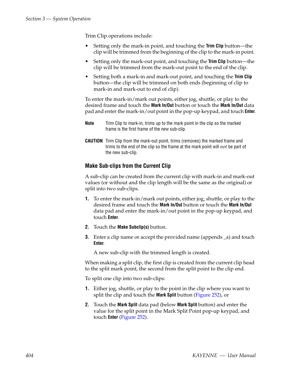 Make sub-clips from the current clip | Grass Valley Kayenne v.3.0 User Manual | Page 404 / 480