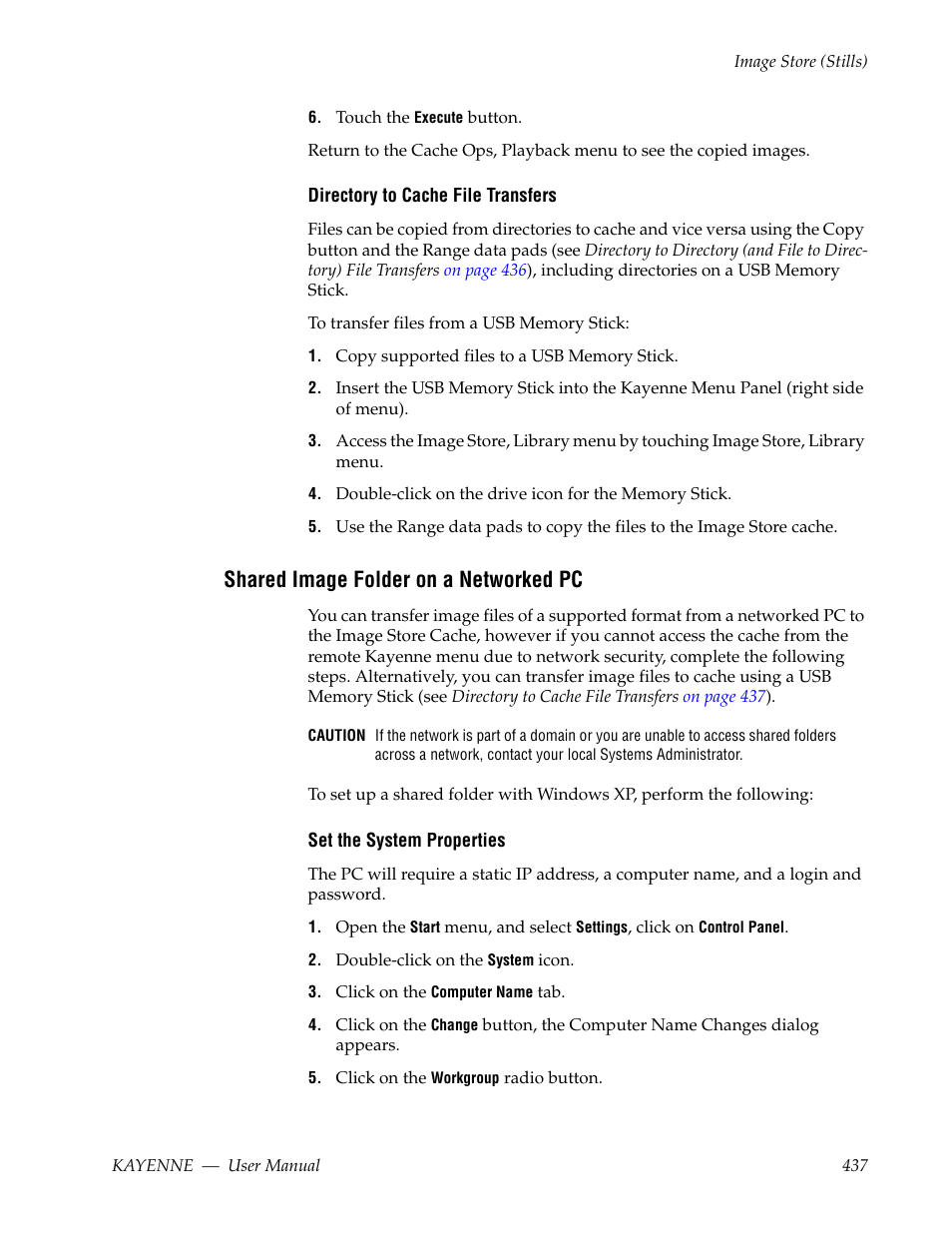 Shared image folder on a networked pc, Directory to cache file transfers | Grass Valley Kayenne v.3.0 User Manual | Page 437 / 480