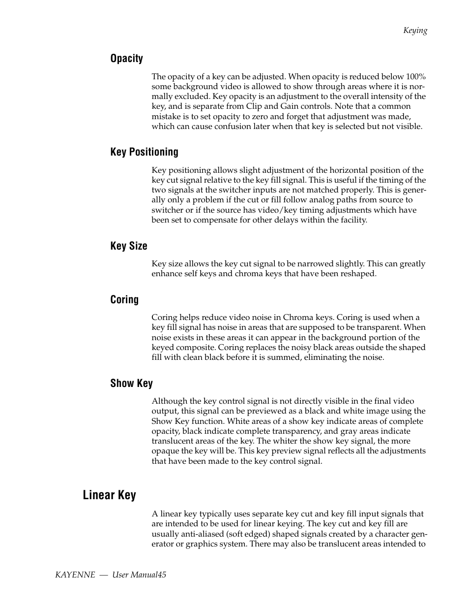 Opacity, Key positioning, Key size | Coring, Show key, Linear key | Grass Valley Kayenne v.3.0 User Manual | Page 45 / 480