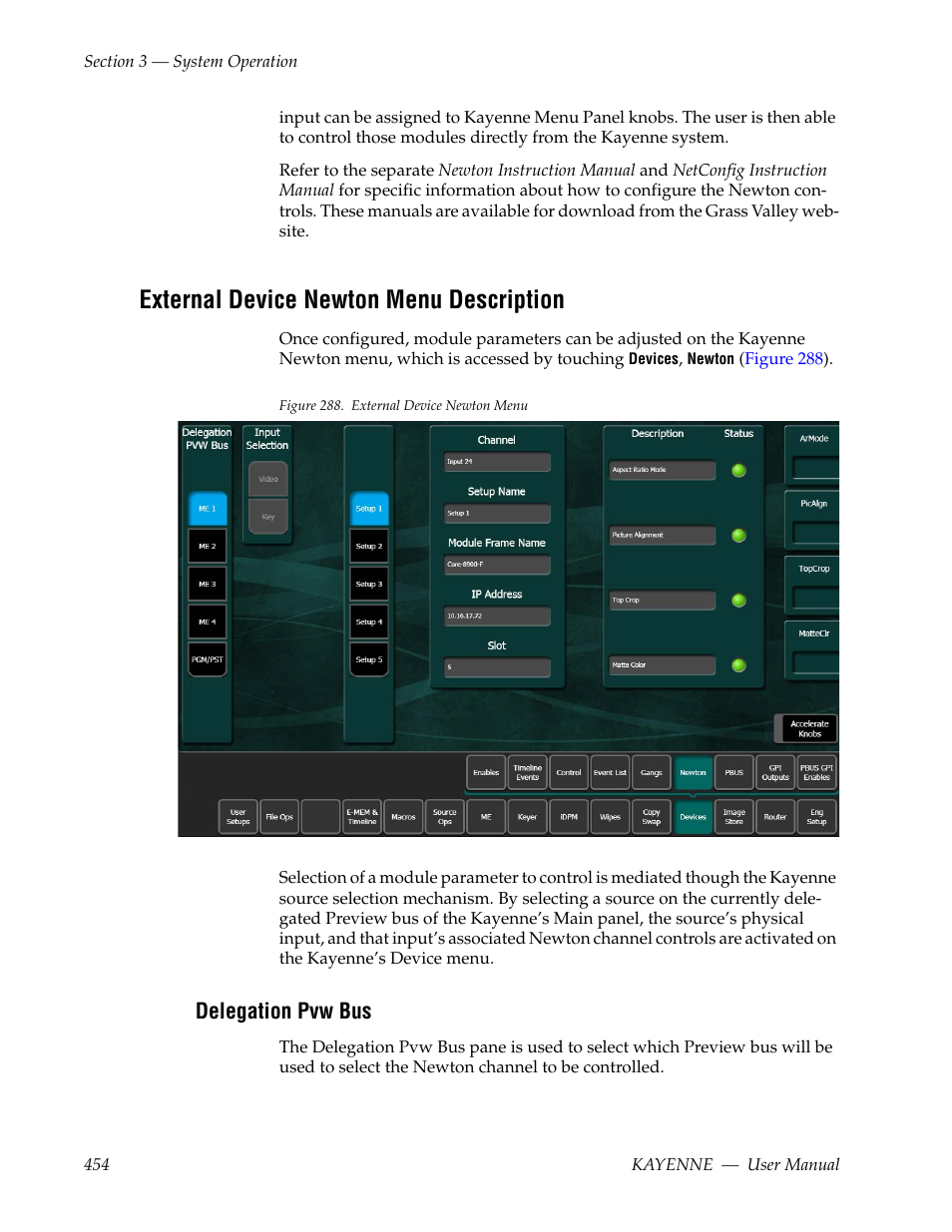 External device newton menu description, Delegation pvw bus, Figure 288 | Grass Valley Kayenne v.3.0 User Manual | Page 454 / 480
