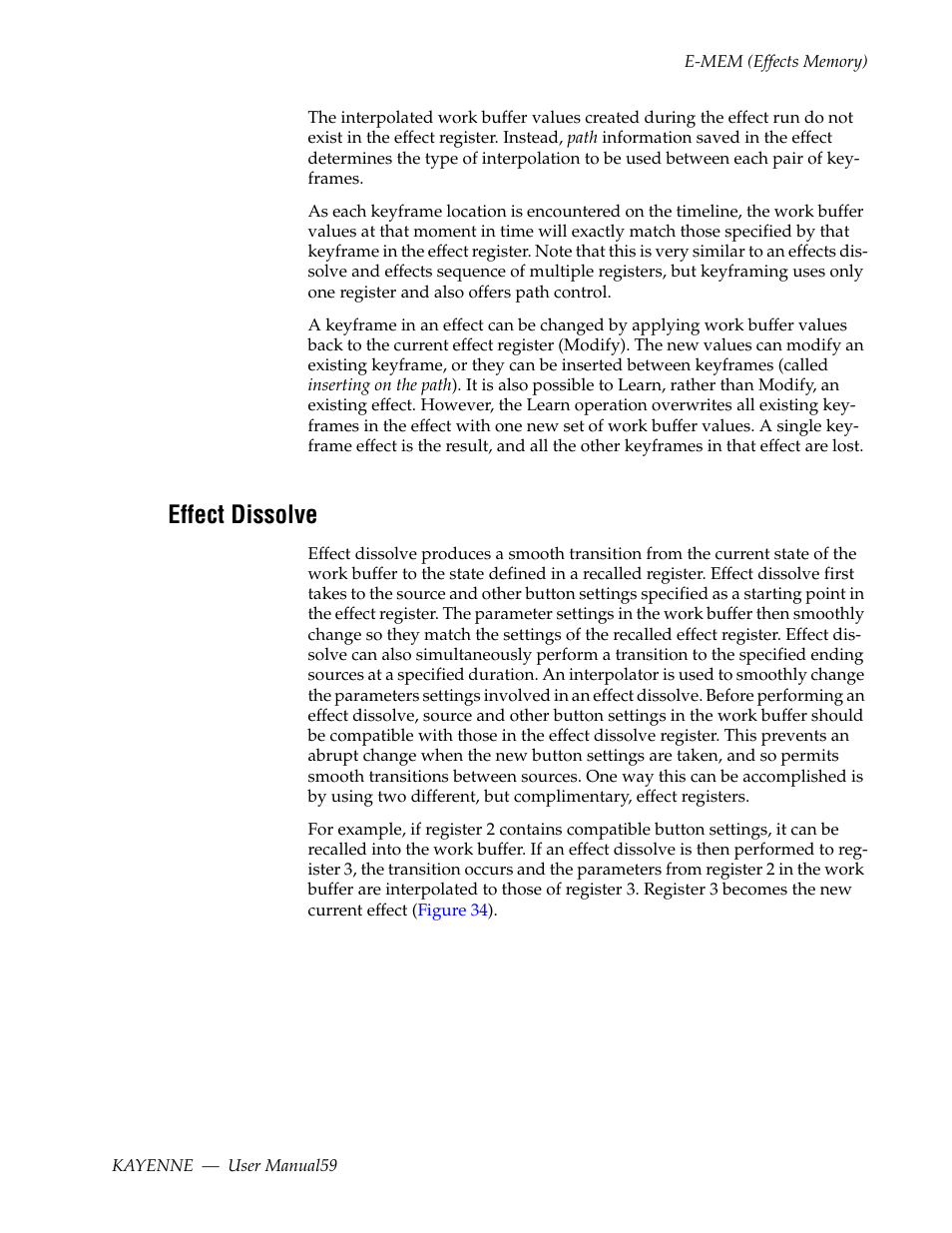 Effect dissolve | Grass Valley Kayenne v.3.0 User Manual | Page 59 / 480
