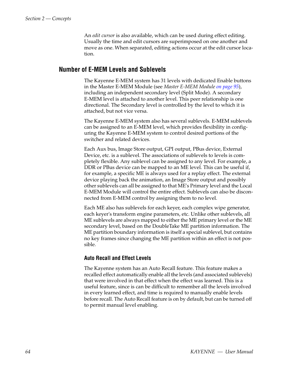 Number of e-mem levels and sublevels | Grass Valley Kayenne v.3.0 User Manual | Page 64 / 480