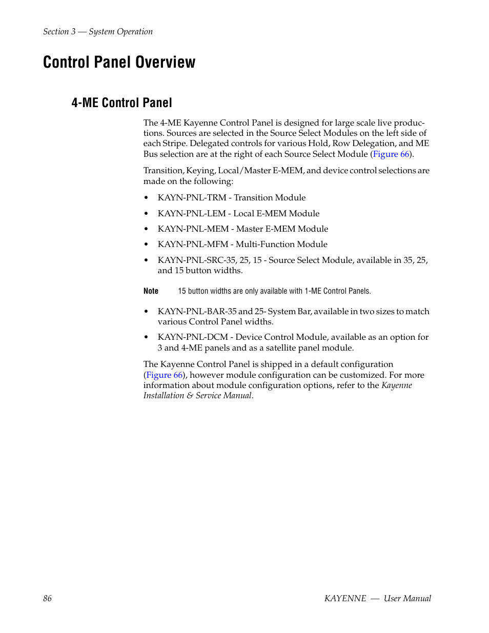 Control panel overview, Me control panel | Grass Valley Kayenne v.3.0 User Manual | Page 86 / 480