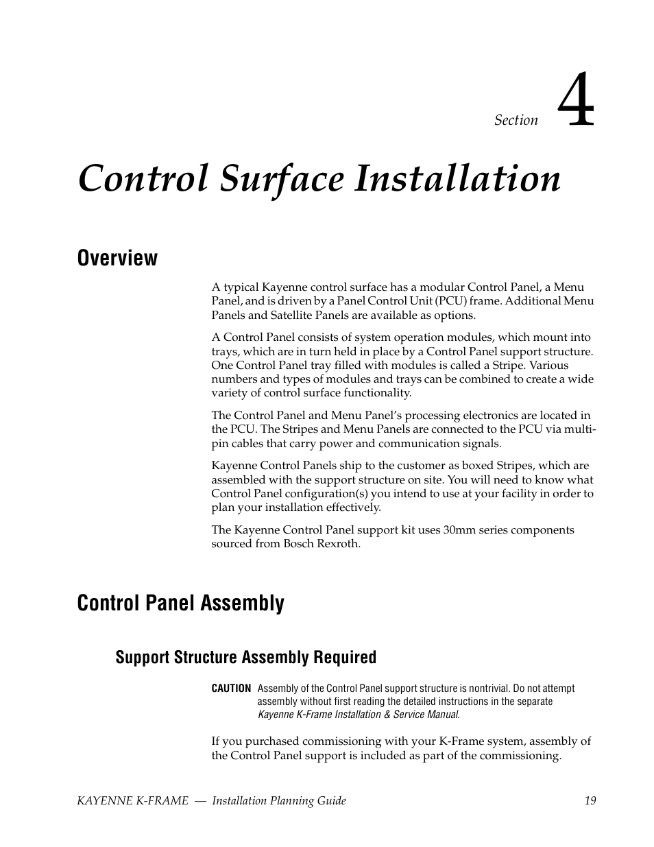 Control surface installation, Overview, Control panel assembly | Support structure assembly required, Section 4 — control surface installation | Grass Valley Kayenne K-Frame Installation Planning Guide Dec 03 2014 User Manual | Page 19 / 52