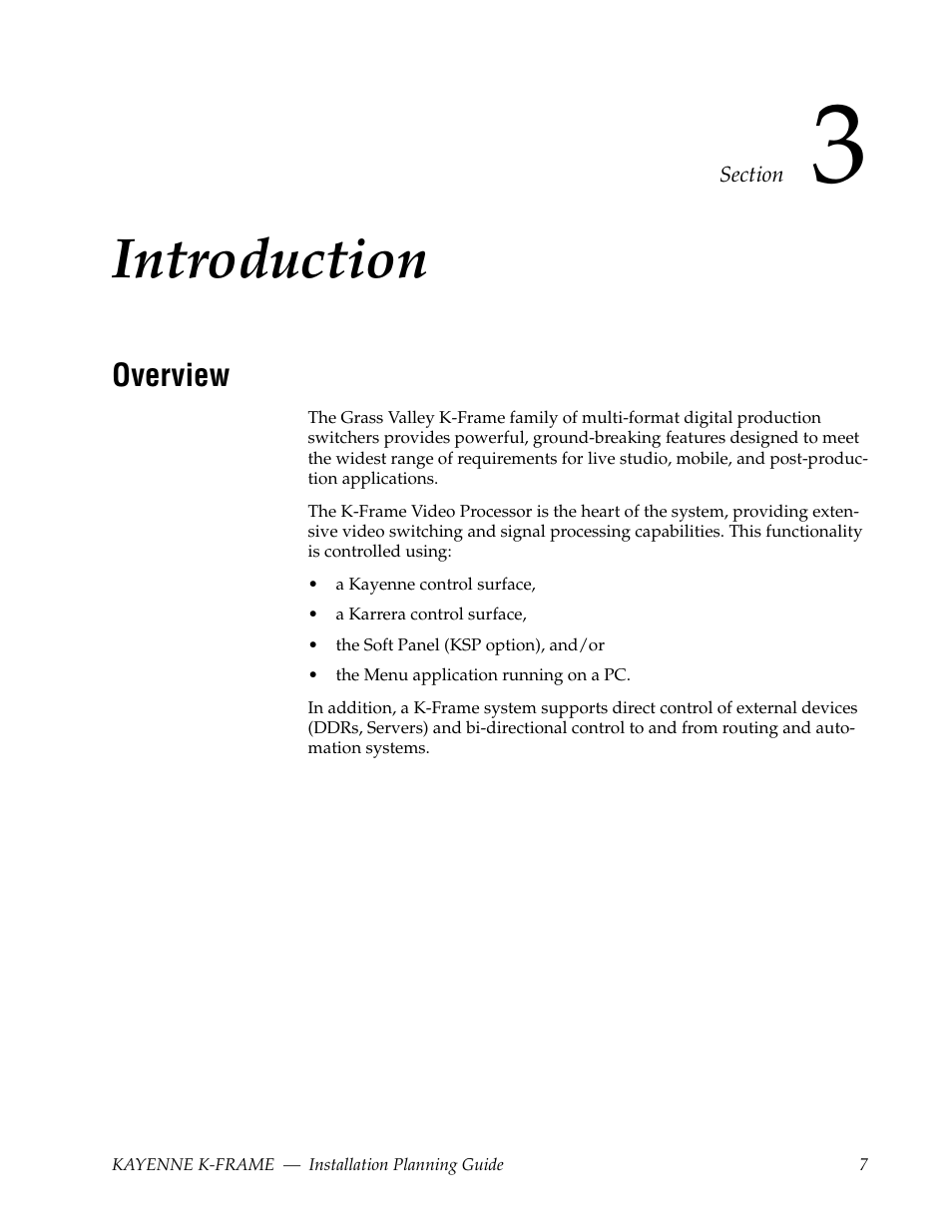 Introduction, Overview, Section 3 — introduction | Grass Valley Kayenne K-Frame Installation Planning Guide Dec 03 2014 User Manual | Page 7 / 52