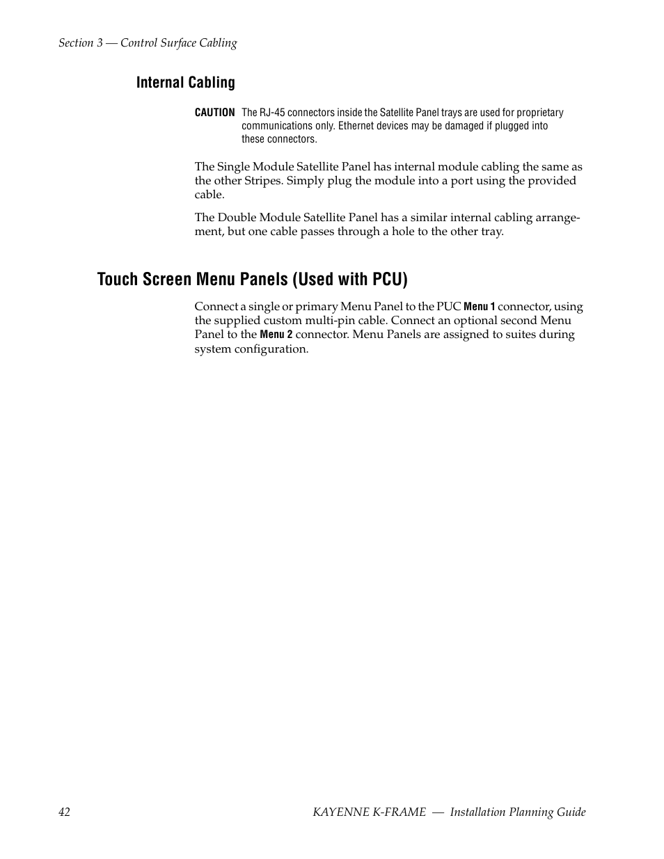 Internal cabling, Touch screen menu panels (used with pcu) | Grass Valley Kayenne K-Frame Installation Planning Guide Dec 03 2013 User Manual | Page 46 / 52