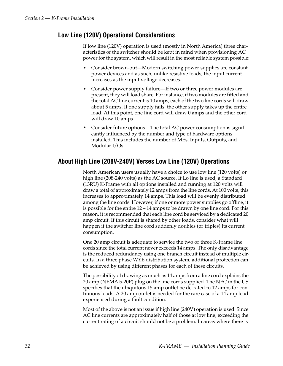 Low line (120v) operational considerations | Grass Valley K-Frame Installation Planning Guide Jul 07 2014 User Manual | Page 32 / 56