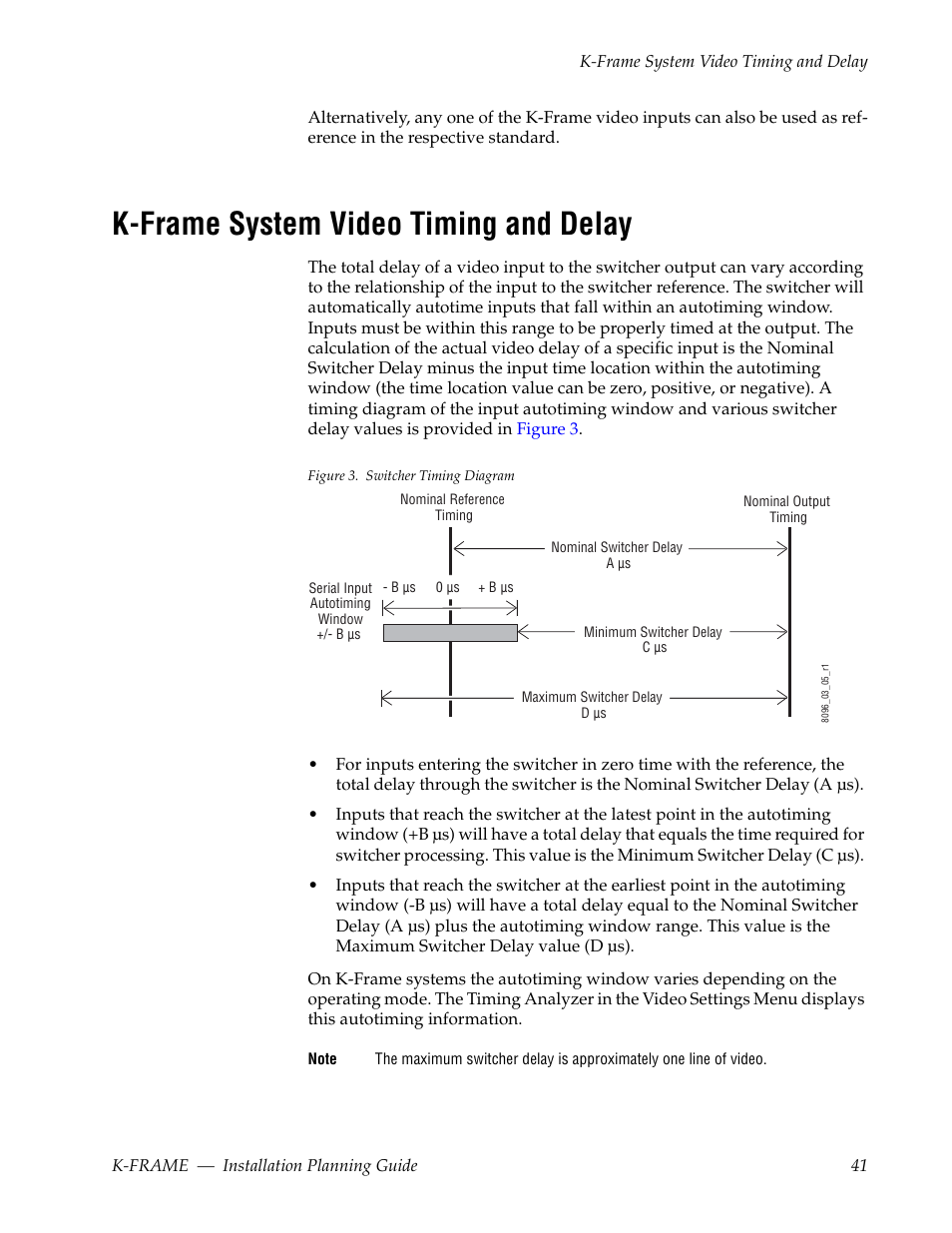 K-frame system video timing and delay | Grass Valley K-Frame Installation Planning Guide Jul 07 2014 User Manual | Page 41 / 56