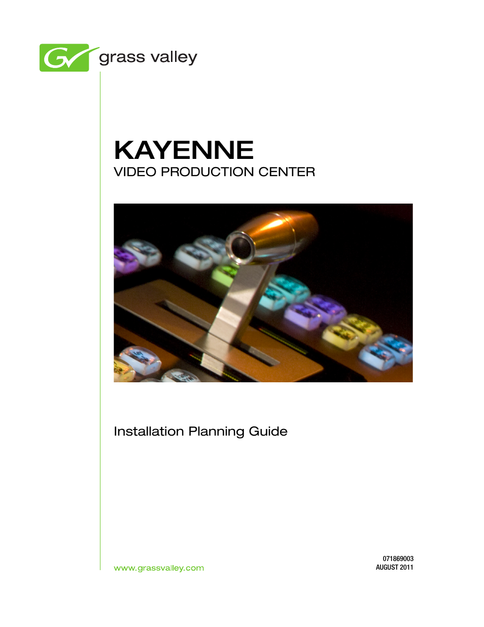 Grass Valley Kayenne Installation Planning Guide Aug 30 2011 User Manual | 78 pages