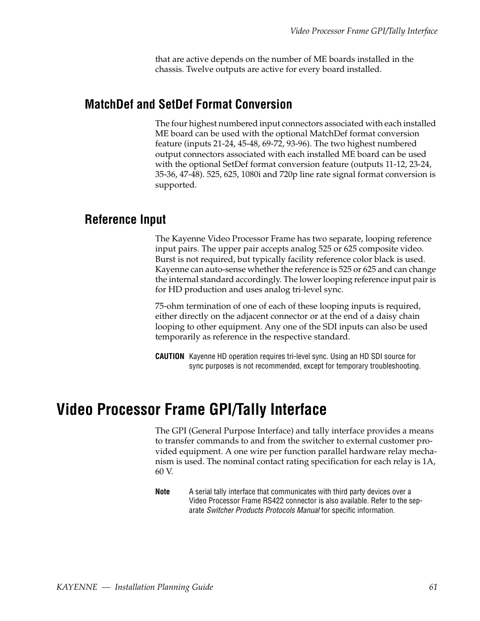 Matchdef and setdef format conversion, Reference input, Video processor frame gpi/tally interface | Grass Valley Kayenne Installation Planning Guide Aug 30 2011 User Manual | Page 61 / 78